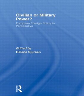 Couverture_Civilian or Military Power?