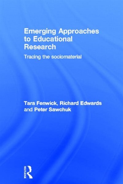 Front cover_Emerging Approaches to Educational Research