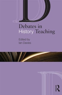 Couverture_Debates in History Teaching