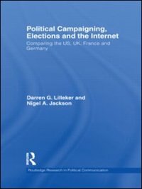 Front cover_Political Campaigning, Elections and the Internet