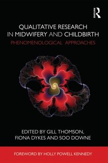 Front cover_Qualitative Research In Midwifery And Childbirth