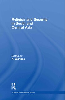 Front cover_Religion and Security in South and Central Asia