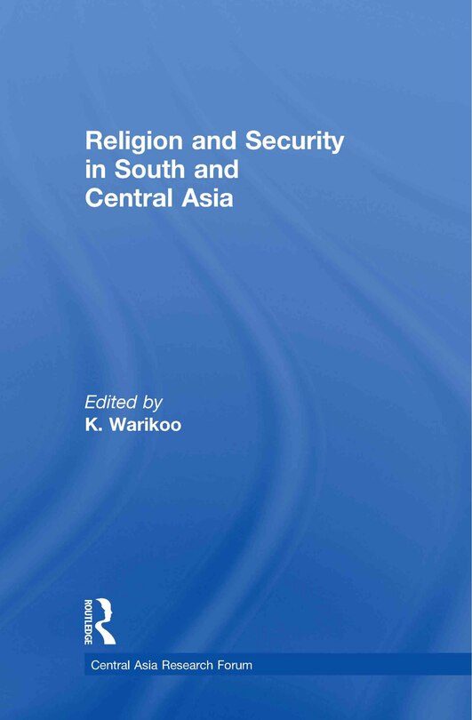 Front cover_Religion and Security in South and Central Asia