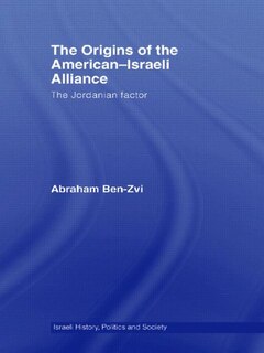 Front cover_The Origins of the American-Israeli Alliance