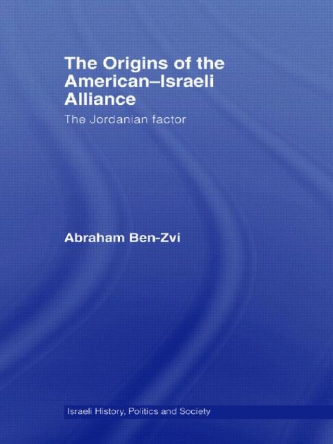 Front cover_The Origins of the American-Israeli Alliance
