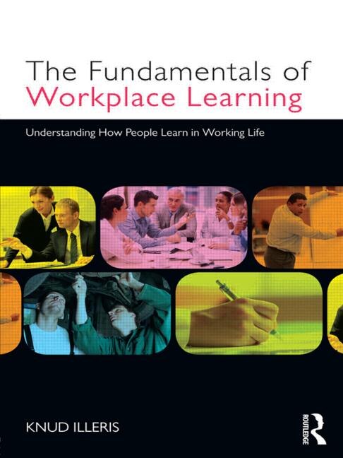 Front cover_The Fundamentals of Workplace Learning
