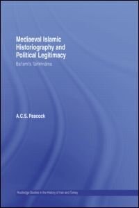 Front cover_Mediaeval Islamic Historiography and Political Legitimacy