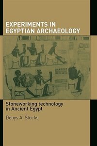 Front cover_Experiments in Egyptian Archaeology