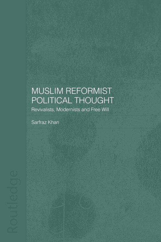Front cover_Muslim Reformist Political Thought