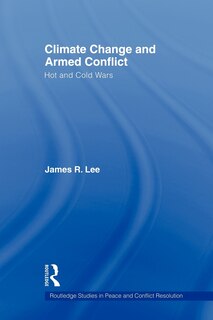 Front cover_Climate Change And Armed Conflict