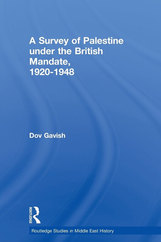 Front cover_The Survey Of Palestine Under The British Mandate, 1920-1948