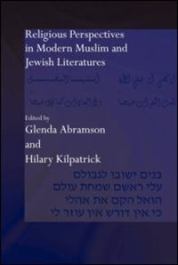 Front cover_Religious Perspectives In Modern Muslim And Jewish Literatures