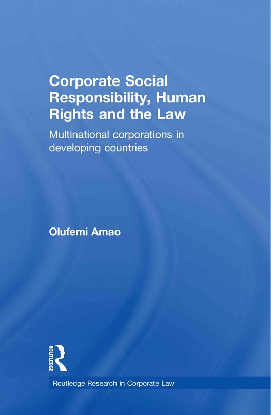 Front cover_Corporate Social Responsibility, Human Rights and the Law