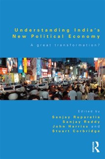 Front cover_Understanding India's New Political Economy