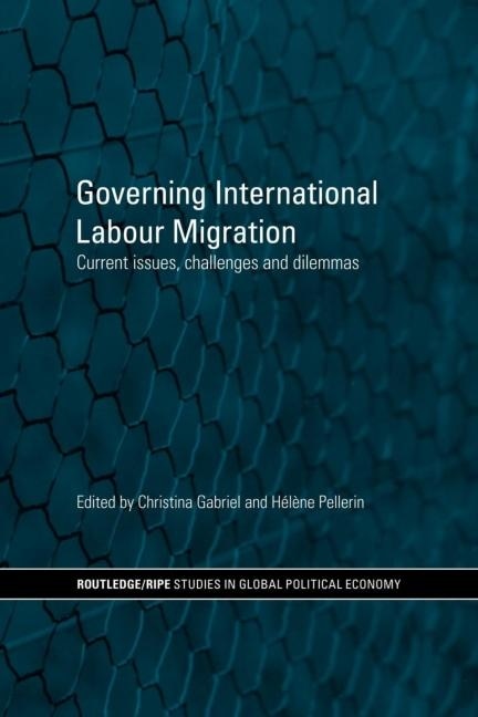 Front cover_Governing International Labour Migration