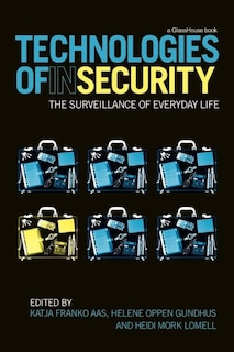 Front cover_Technologies Of Insecurity