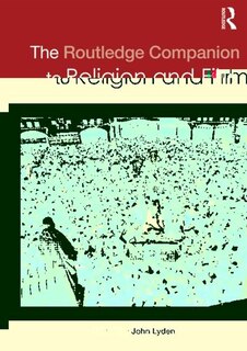 Front cover_The Routledge Companion to Religion and Film