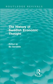 Front cover_The History of Swedish Economic Thought (Routledge Revivals)
