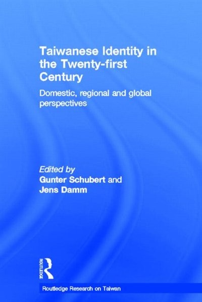 Front cover_Taiwanese Identity in the 21st Century