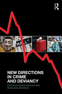 Front cover_New Directions In Crime And Deviancy