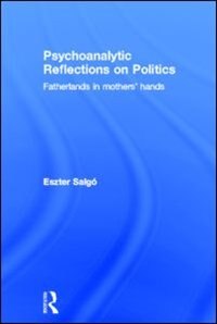 Couverture_Psychoanalytic Reflections On Politics