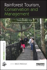 Front cover_Rainforest Tourism, Conservation And Management