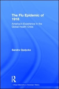 Couverture_The Flu Epidemic Of 1918