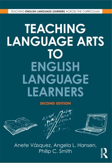 Front cover_Teaching Language Arts To English Language Learners