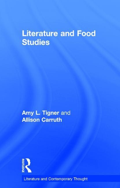 Front cover_Literature And Food Studies