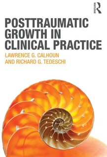 Couverture_Posttraumatic Growth In Clinical Practice