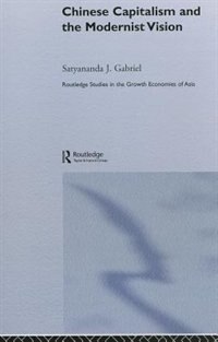 Couverture_Chinese Capitalism And The Modernist Vision