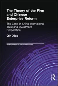 Couverture_The Theory of the Firm and Chinese Enterprise Reform