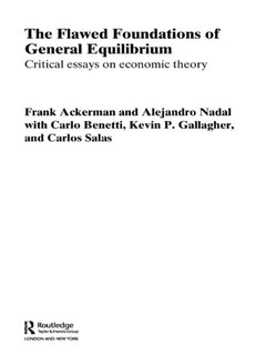 Front cover_The Flawed Foundations Of General Equilibrium Theory