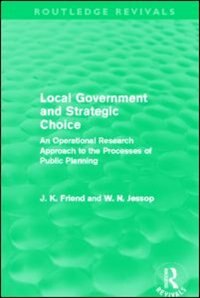 Front cover_Local Government And Strategic Choice (routledge Revivals)
