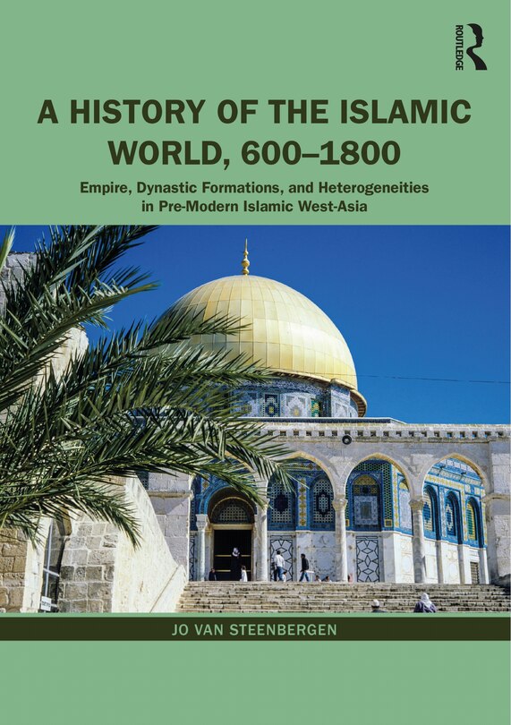 Front cover_A History of the Islamic World, 600-1800
