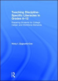 Couverture_Teaching Discipline-specific Literacies In Grades 6-12