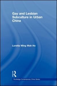 Couverture_Gay and Lesbian Subculture in Urban China
