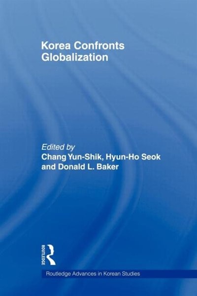 Front cover_Korea Confronts Globalization