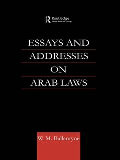 Couverture_Essays And Addresses On Arab Laws