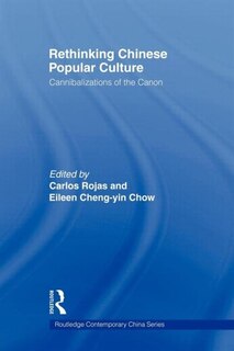 Front cover_Rethinking Chinese Popular Culture