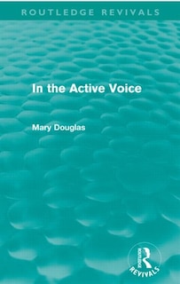 Front cover_In The Active Voice (routledge Revivals)