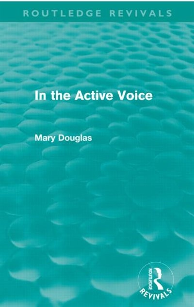Front cover_In The Active Voice (routledge Revivals)