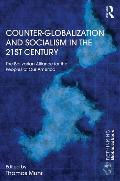 Couverture_Counter-globalization And Socialism In The 21st Century