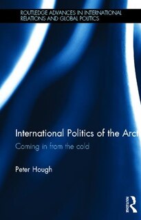 Couverture_International Politics Of The Arctic