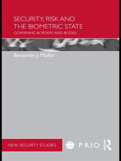 Front cover_Security, Risk and the Biometric State