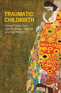 Front cover_Traumatic Childbirth