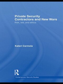 Front cover_Private Security Contractors And New Wars