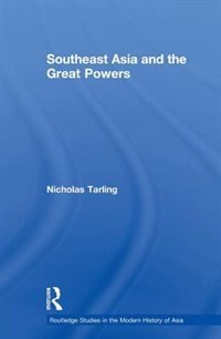 Front cover_Southeast Asia And The Great Powers