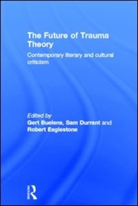 Front cover_The Future of Trauma Theory