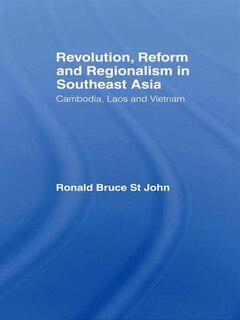 Front cover_Revolution, Reform and Regionalism in Southeast Asia